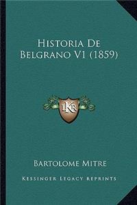 Historia De Belgrano V1 (1859)