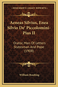 Aeneas Silvius, Enea Silvio de' Piccolomini-Pius II