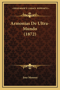 Armonias De Ultra-Mundo (1872)