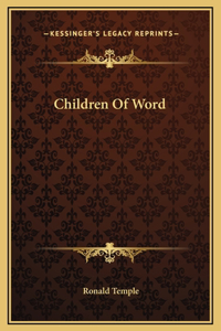 Children Of Word