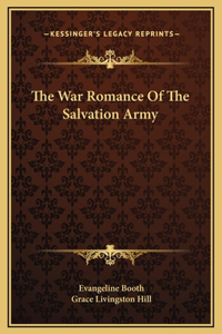 War Romance Of The Salvation Army