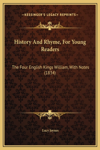 History And Rhyme, For Young Readers
