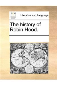 History of Robin Hood.