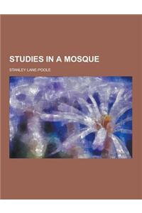 Studies in a Mosque