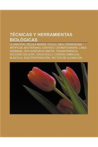 Tecnicas y Herramientas Biologicas