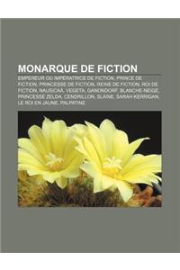 Monarque de Fiction