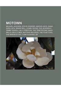 Motown: Michael Jackson, Stevie Wonder, Marvin Gaye, Diana Ross, Mya, Drake Bell, Lionel Richie, the Jackson 5, Tammi Terrell,