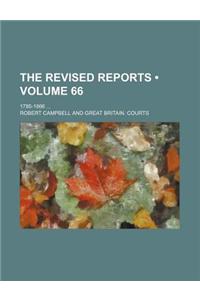 The Revised Reports (Volume 66); 1785-1866