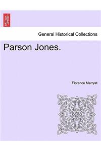 Parson Jones.