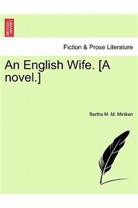 An English Wife. [a Novel.]