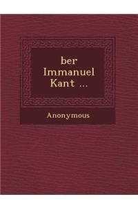 Ber Immanuel Kant ...