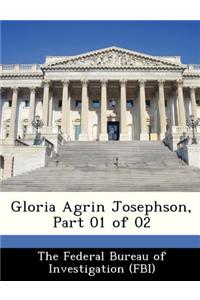 Gloria Agrin Josephson, Part 01 of 02