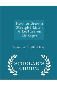 How to Draw a Straight Line