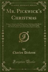 Mr. Pickwick's Christmas