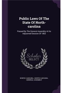 Public Laws Of The State Of North-carolina