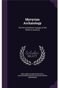 Myvyrian Archaiology