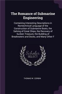 Romance of Submarine Engineering