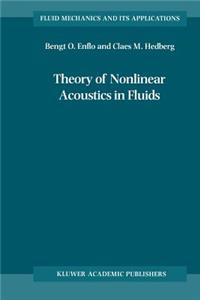 Theory of Nonlinear Acoustics in Fluids