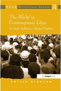 The Ma'luf in Contemporary Libya