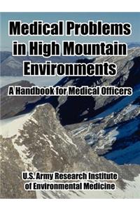 Medical Problems in High Mountain Environments