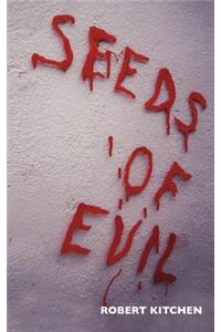 Seeds of Evil