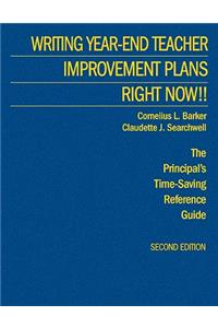 Writing Year-End Teacher Improvement Plans-Right Now!!