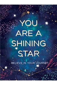 You are a Shining Star