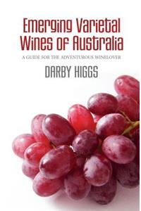 Emerging Varietal Wines of Australia