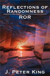 Reflections of Randomness: Ror