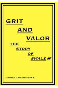 Grit And Valor