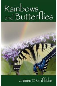 Rainbows and Butterflies