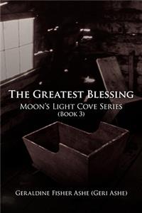 Greatest Blessing