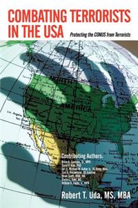 Combating Terrorists in the USA