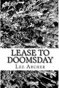 Lease To Doomsday