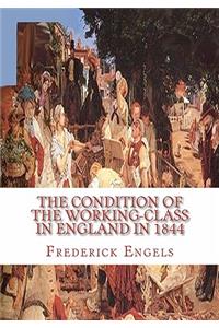 Condition of the Working-Class in England in 1844