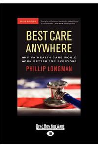 Best Care Anywhere (Large Print 16pt)