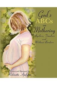 God's ABCs on Mothering