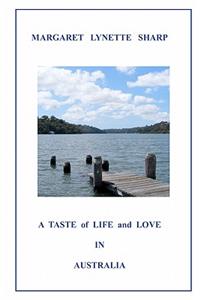 Taste of Life and Love in Australia