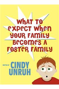 What to Expect When Your Family Becomes a Foster Family