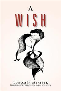 A Wish