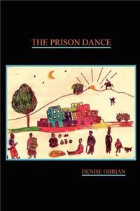 Prison Dance