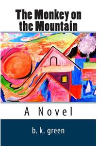 The Monkey on the Mountain
