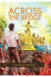 Across the Bridge