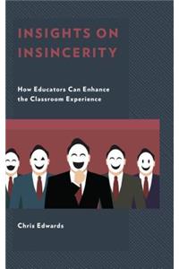 Insights on Insincerity