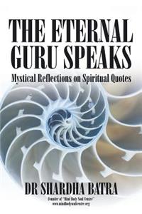 Eternal Guru Speaks