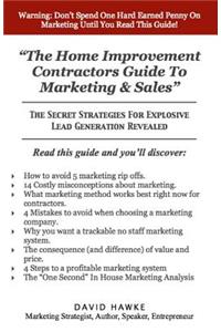Home Improvement Contractors Guide To Marketing & Sales