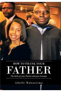 How to Thank Your Father