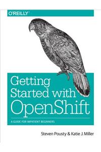 Getting Started with Openshift