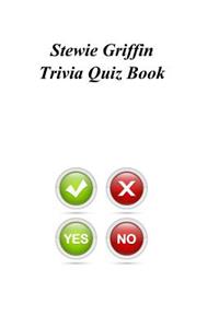 Stewie Griffin Trivia Quiz Book