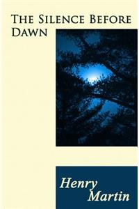The Silence Before Dawn
